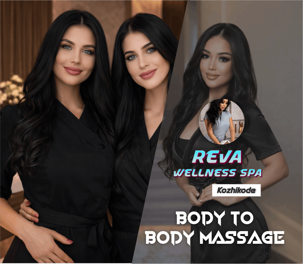 Body to Body Massage in Malaparamba Kozhikode